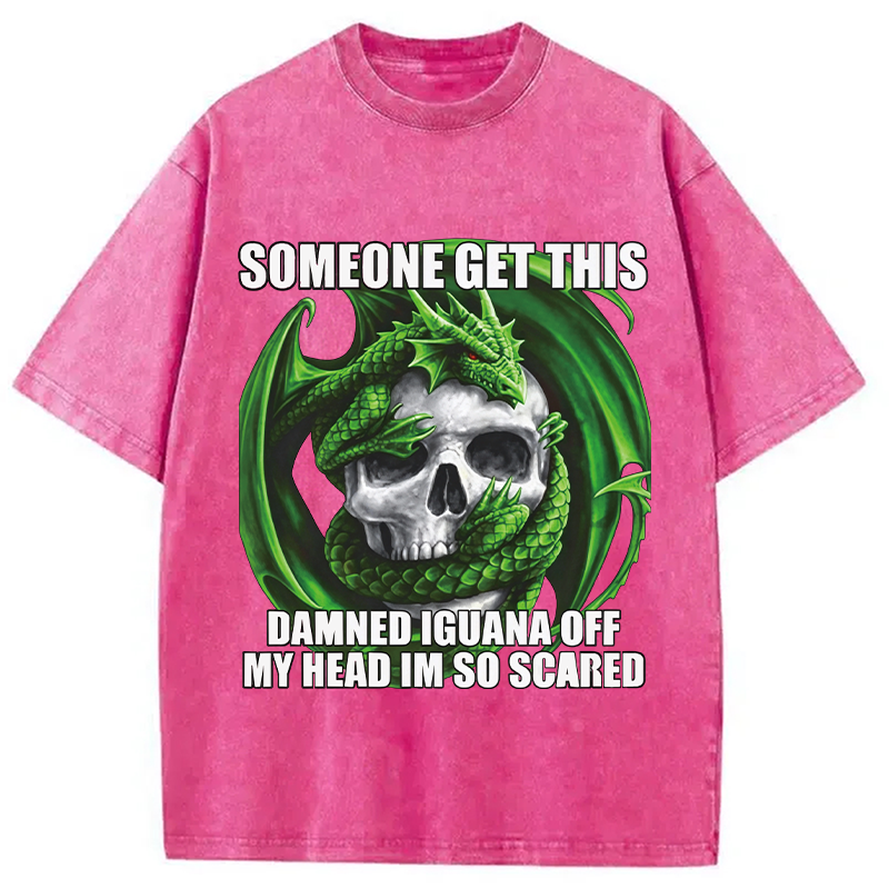 Tokyocanvas	 Someone Get This Damned Iguana Off My Head Im So Scared DTG Printing Washed T-Shirt