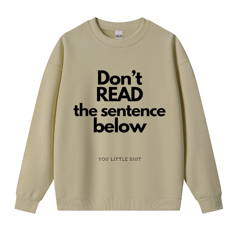 Tokyocanvas Humorous Word Games Fleece Lined Sweatshirt