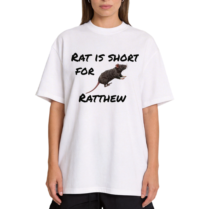 Tokyocanvas Rat Is Short For Ratthew Classic T-Shirt