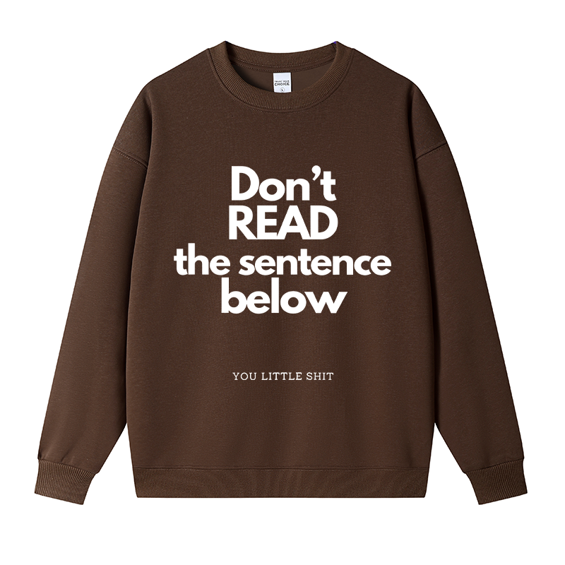 Tokyocanvas Humorous Word Games Fleece Lined Sweatshirt