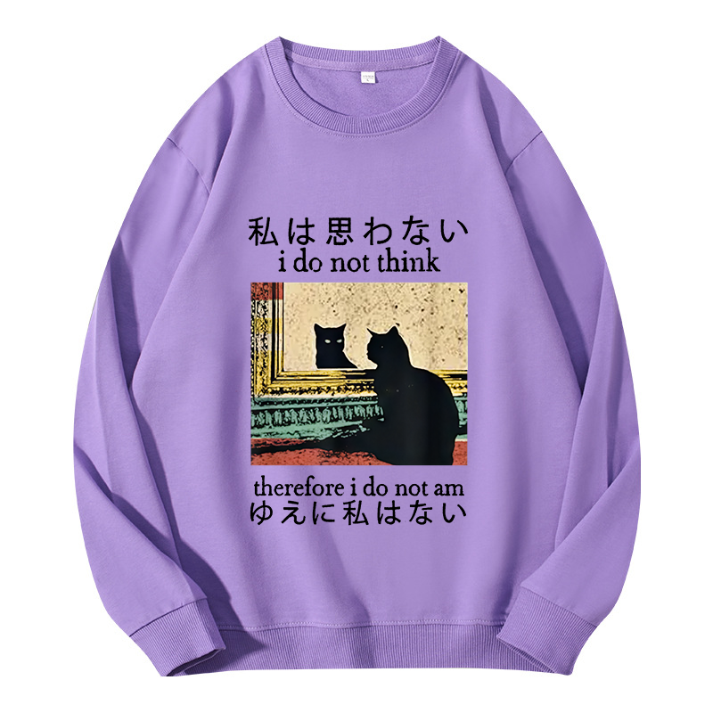 Tokyocanvas I Do Not Think Therefore I Do Not Am Classic Sweatshirt