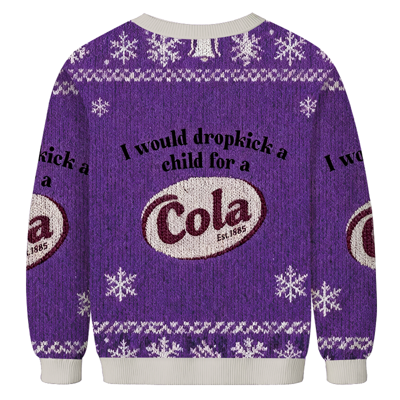 Tokyocanvas I Would Dropkick A Child For A Drink Christmas Ugly Sweatshirt