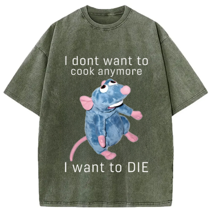 Tokyocanvas I Don't Want To Cook Anymore I Want To Die Rat Washed T-Shirt