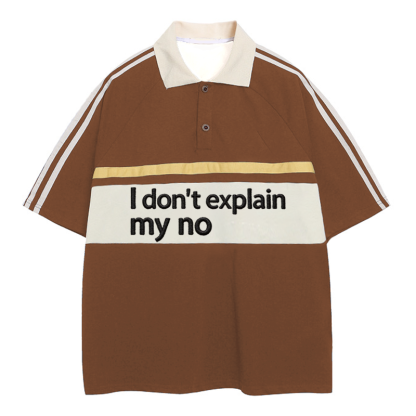 Tokyocanvas I Don't Explain My No Polo Embroidered T-Shirt