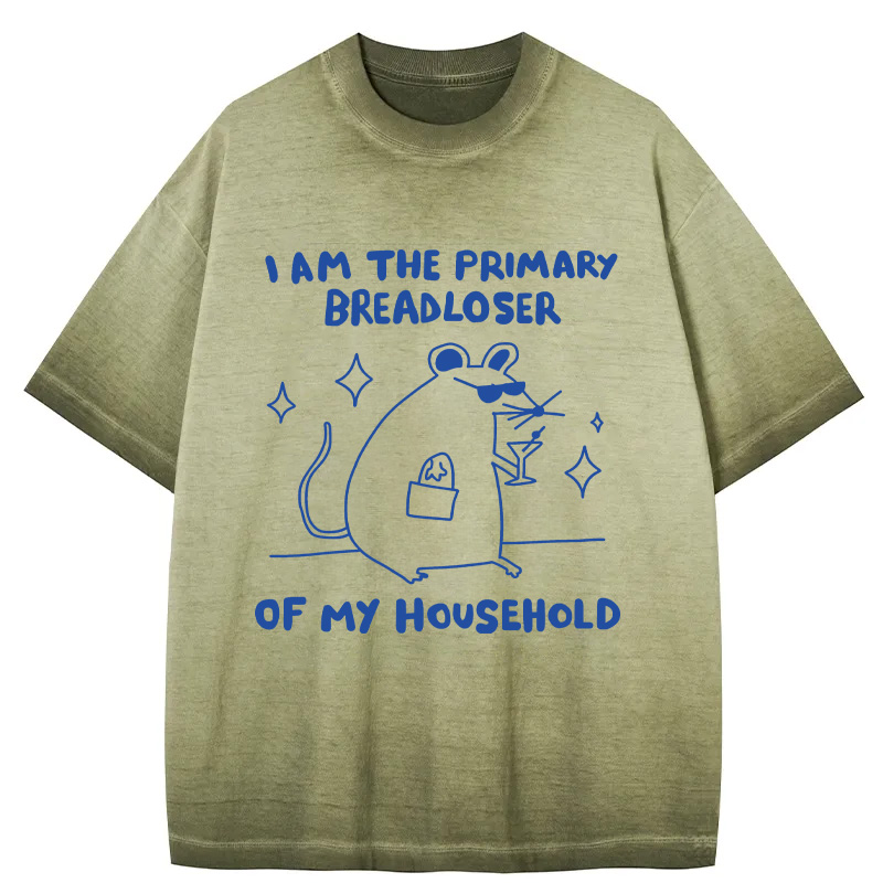 Tokyocanvas I Am the Primary Breadloser of My Household Gradient Washed T-Shirt
