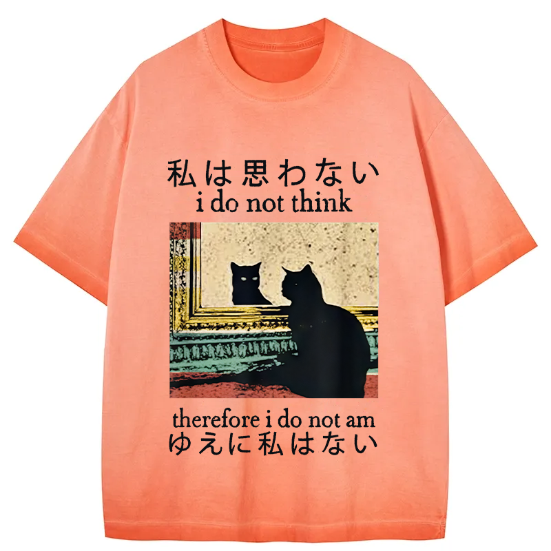 Tokyocanvas I Do Not Think Therefore I Do Not Am Gradient Washed T-Shirt