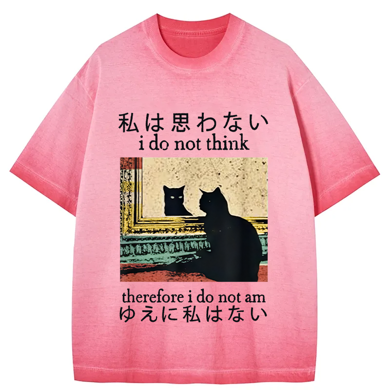 Tokyocanvas I Do Not Think Therefore I Do Not Am Gradient Washed T-Shirt
