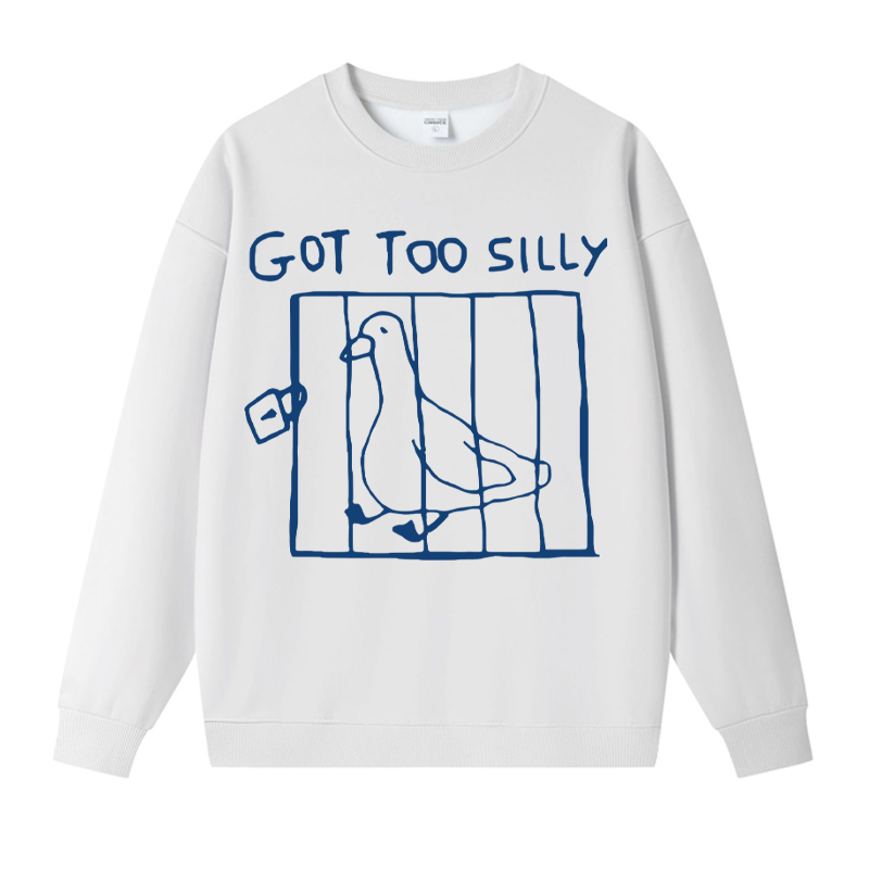Tokyocanvas Got Too Silly Meme Fleece Lined Sweatshirt