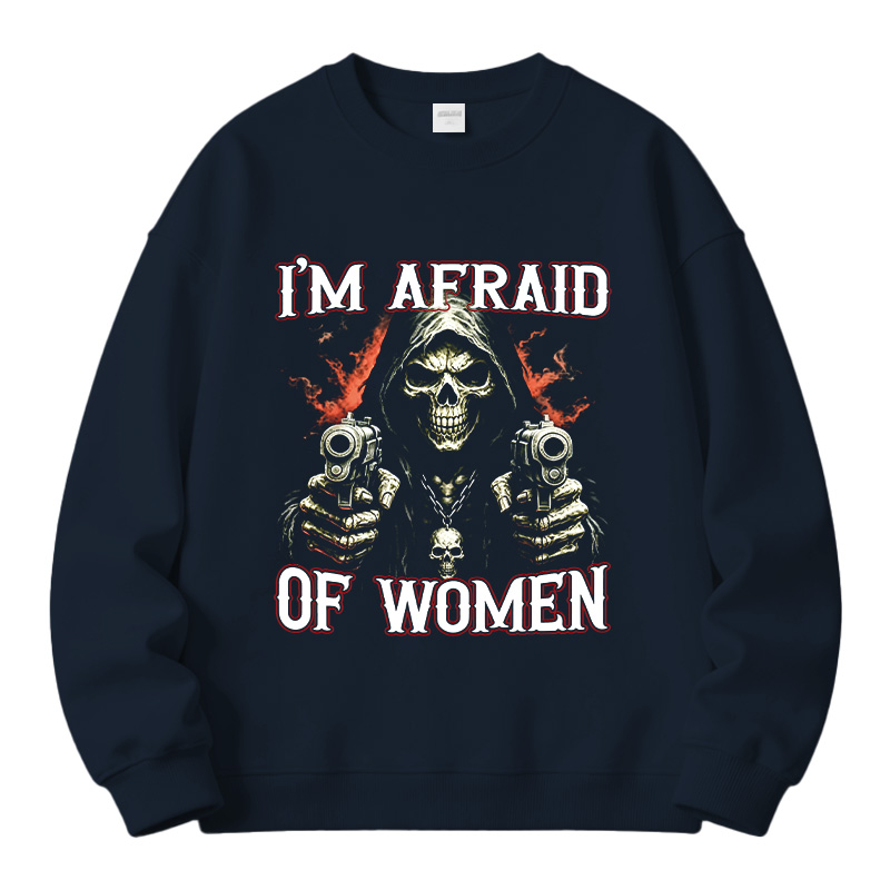 Tokyocanvas I'm Afraid Of Women Fleece Lined Sweatshirt