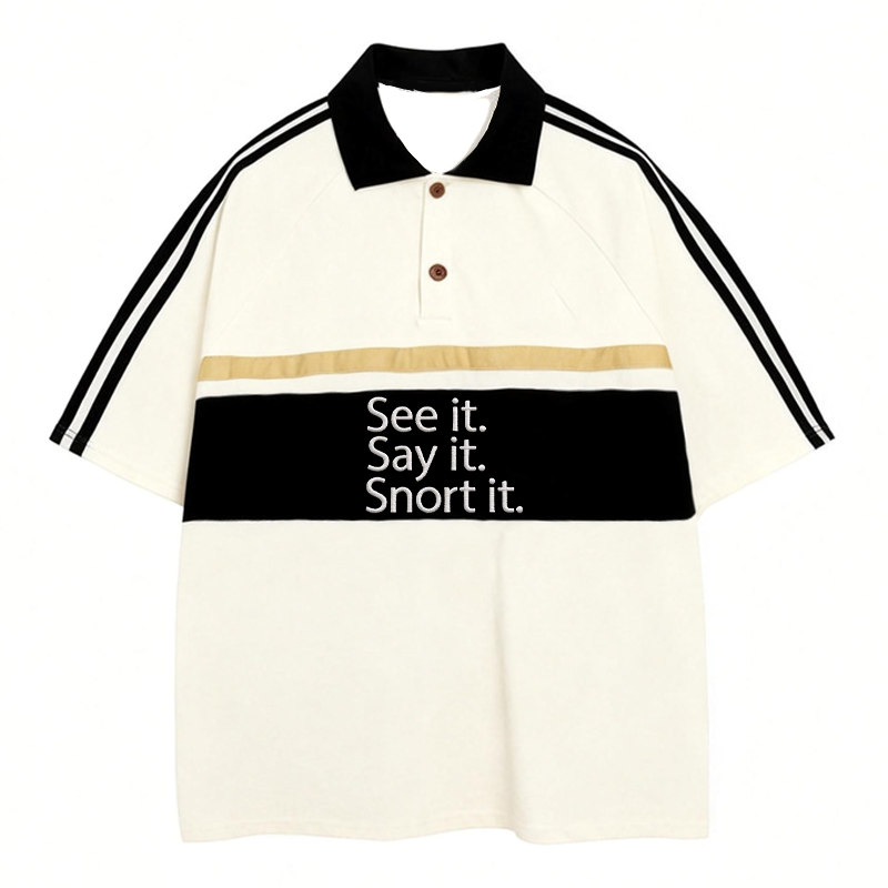 Tokyocanvas See It. Say It. Snort It. Polo Embroidered T-Shirt