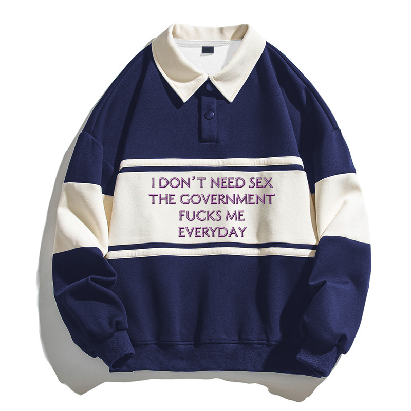 Tokyocanvas I Don't Need Polo Embroidered Sweatshirt