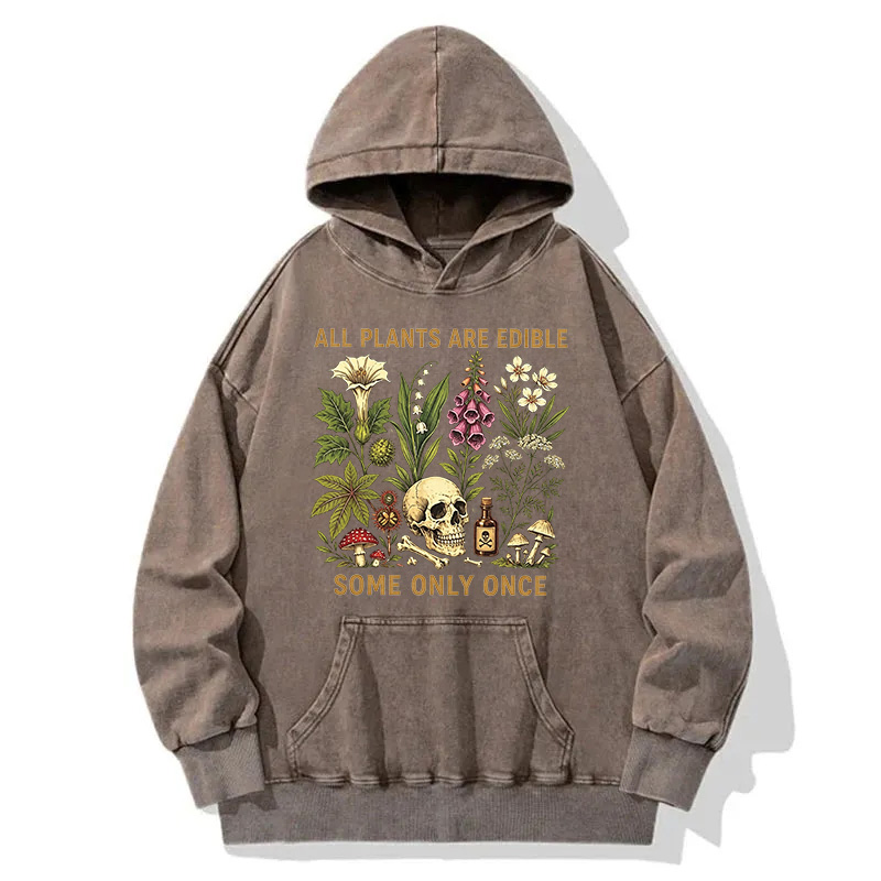 Tokyocanvas Edible Plants Some Only Once Joke Washed Hoodie
