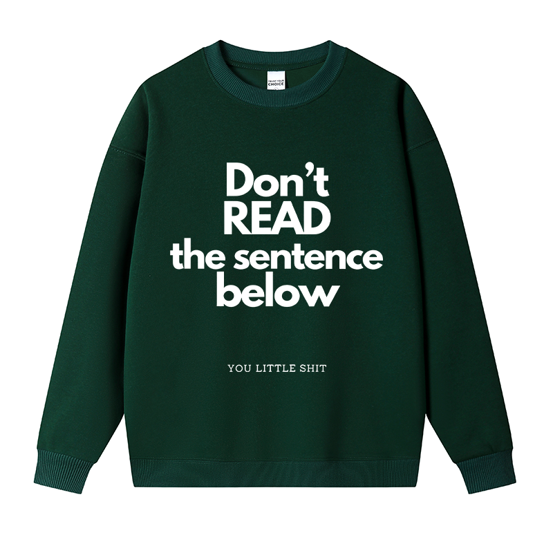 Tokyocanvas Humorous Word Games Fleece Lined Sweatshirt