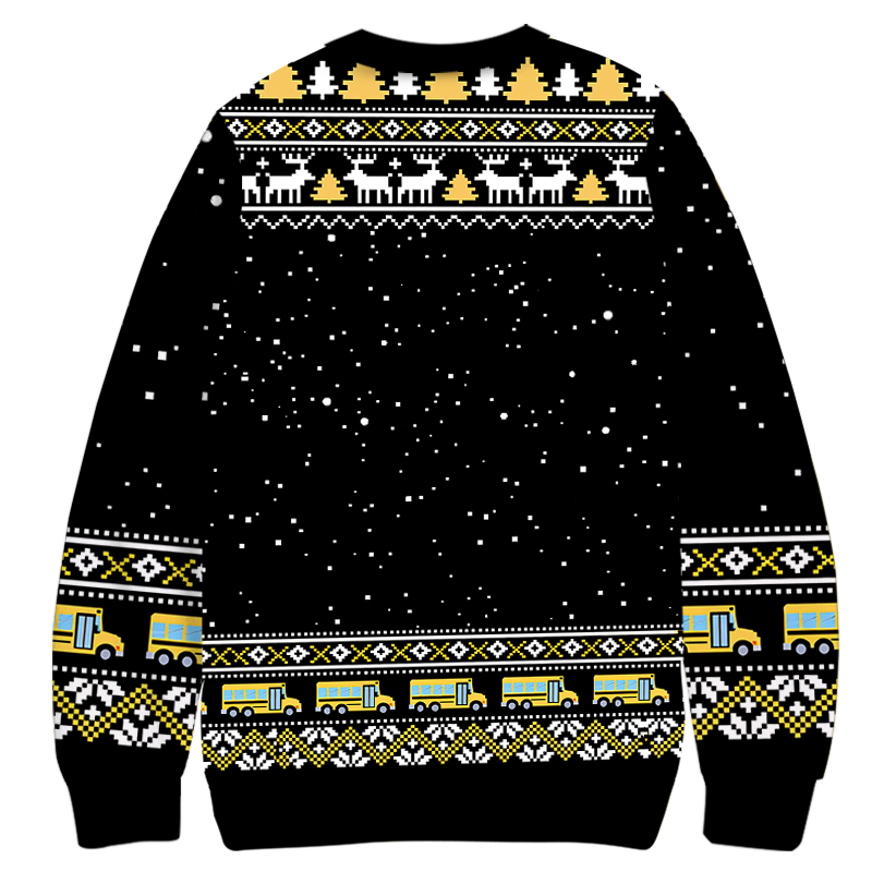 Tokyocanvas My Sleigh Broke School Bus Driver Christmas Ugly Sweatshirt