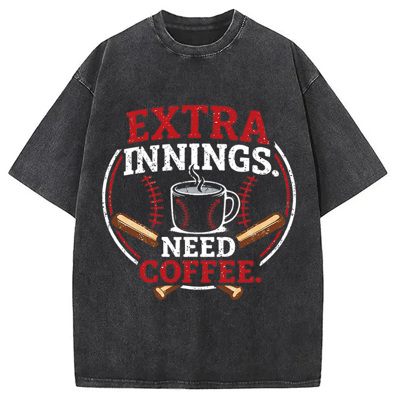 Tokyocanvas Extra Innings, Need Coffee Washed T-Shirt
