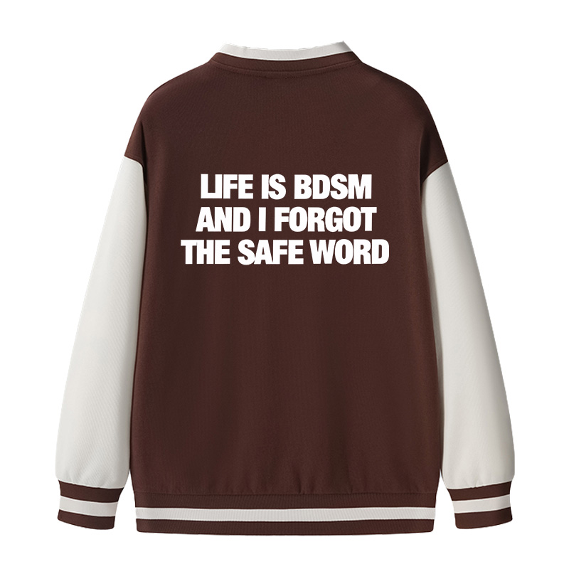 Tokyocanvas Life Is BDSM Varsity Jacket
