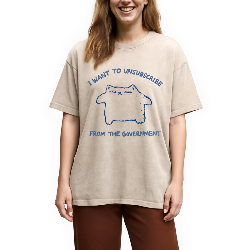 Tokyocanvas I Want To Unsubscribe From The Government Cat Washed T-Shirt