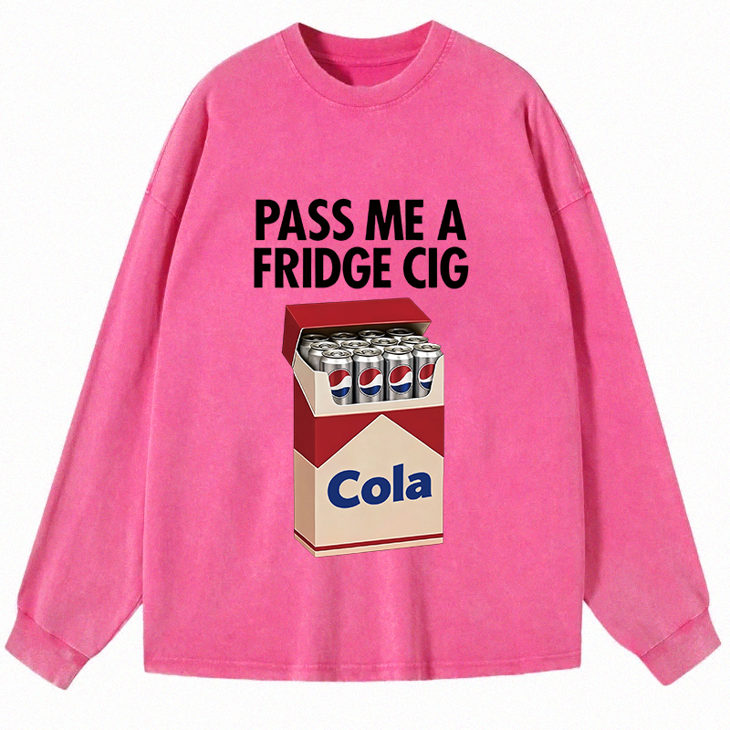 Tokyocanvas I Need A Diet Pepsi Long Sleeve Washed T-Shirt