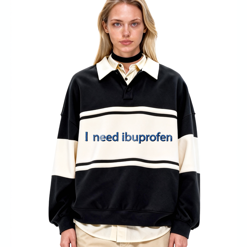 Tokyocanvas I Need Ibuprofen Polo Embroidered Sweatshirt