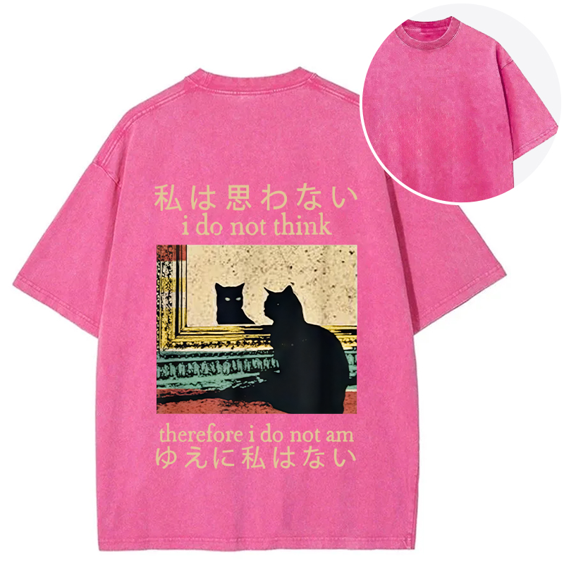 Tokyocanvas I Do Not Think Therefore I Do Not Am Back Washed T-Shirt