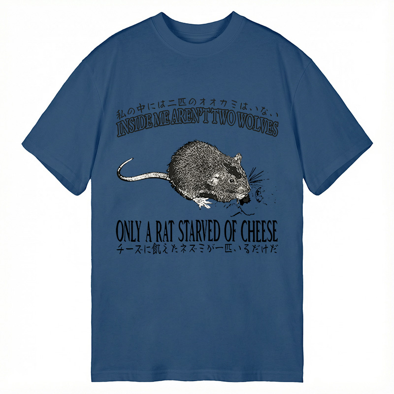 Tokyocanvas Only a Rat Starved of Cheese Classic T-Shirt