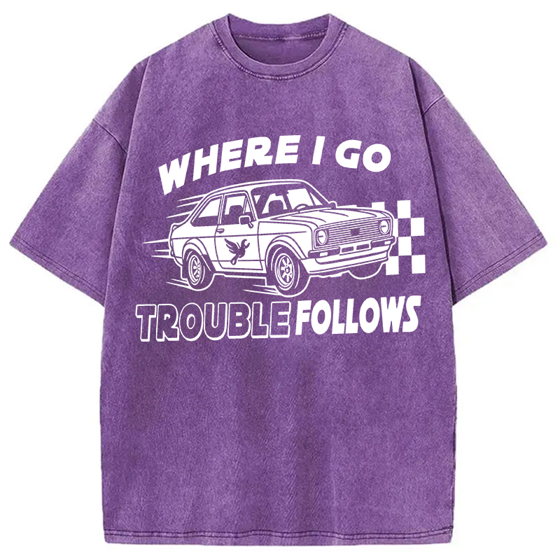 Tokyocanvas Where I Go Trouble Follows Washed T-Shirt
