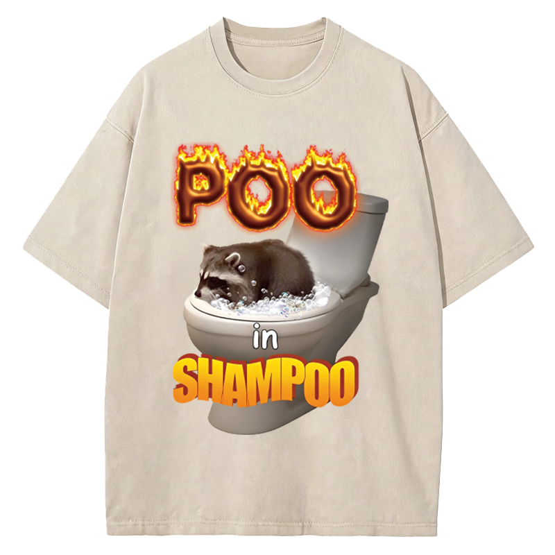 Tokyocanvas I Put the Poo in Shampoo Washed T-Shirt