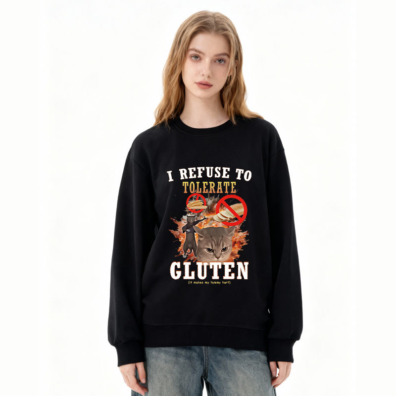 Tokyocanvas I Refuse to Tolerate Gluten Classic Sweatshirt