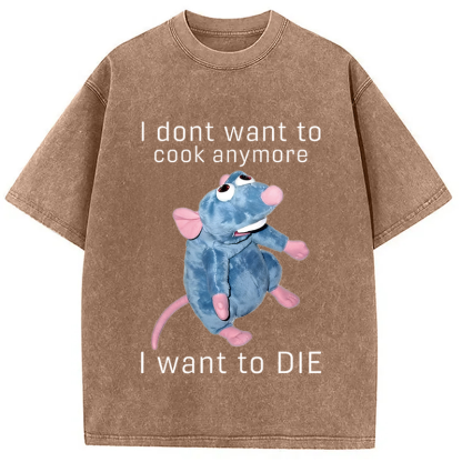 Tokyocanvas I Don't Want To Cook Anymore I Want To Die Rat Washed T-Shirt