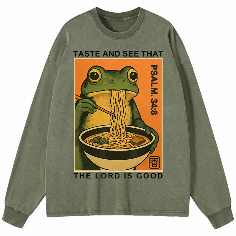 Tokyocanvas Taste And See That The Lord Is Good Long Sleeve Washed T-Shirt