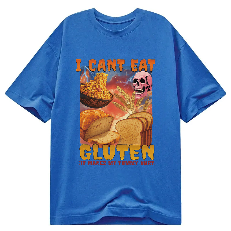 Tokyocanvas I Can't Eat Gluten Funny Meme Classic T-Shirt