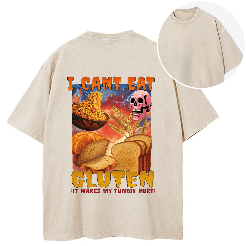 Tokyocanvas I Can't Eat Gluten Funny Meme Back Washed T-Shirt