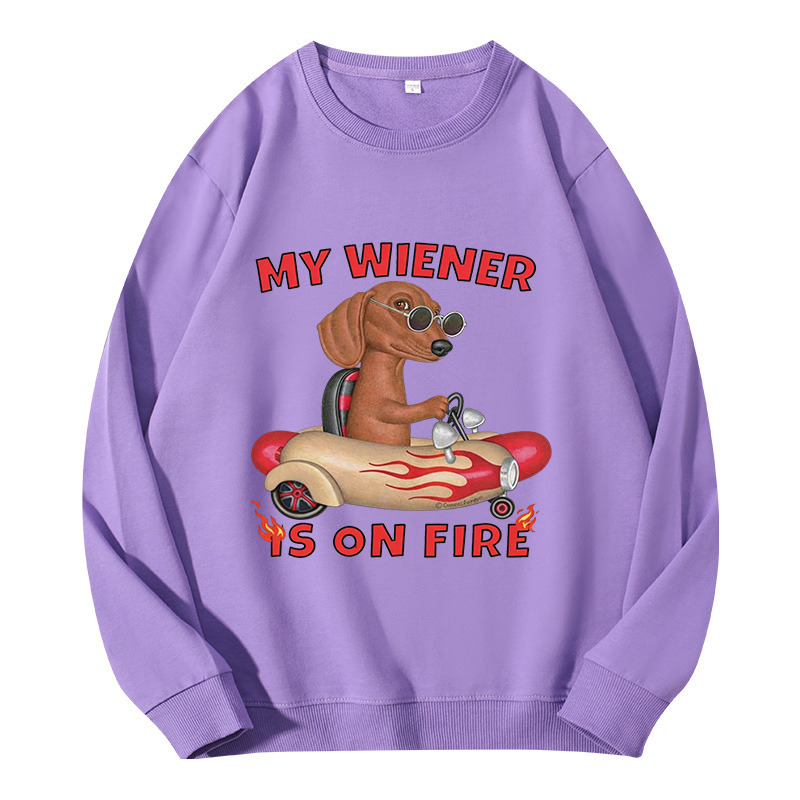 Tokyocanvas My Wiener Is On Fire Funny Dog Classic Sweatshirt