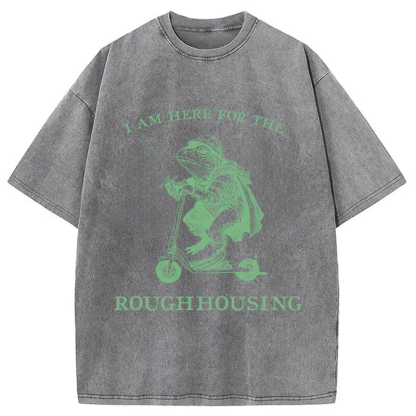 Tokyocanvas I Am Here For The Roughhousing Washed T-Shirt