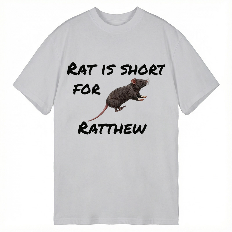Tokyocanvas Rat Is Short For Ratthew Classic T-Shirt