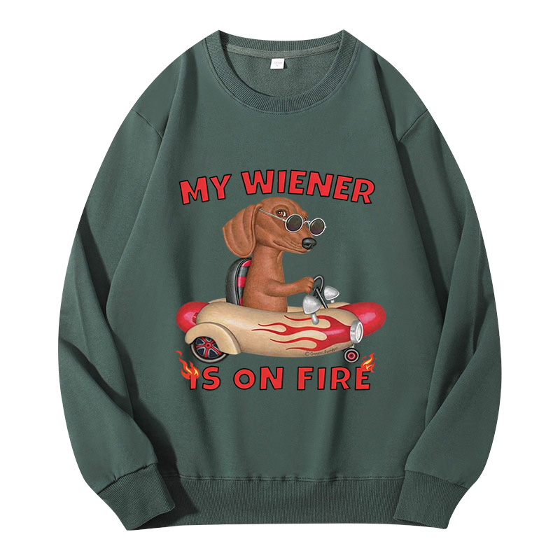 Tokyocanvas My Wiener Is On Fire Funny Dog Classic Sweatshirt