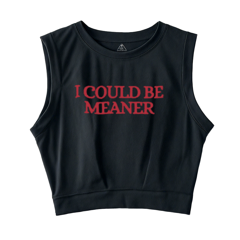 Tokyocanvas I Could Be Meaner Sleeveless Crop Top