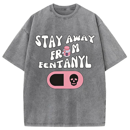 Tokyocanvas Stay Away From Fentanyl Washed T-Shirt