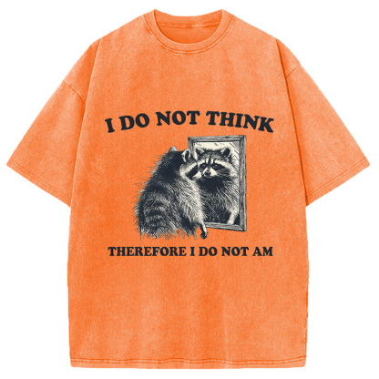 Tokyocanvas I Do Not Think Silly Raccoon Washed T-Shirt