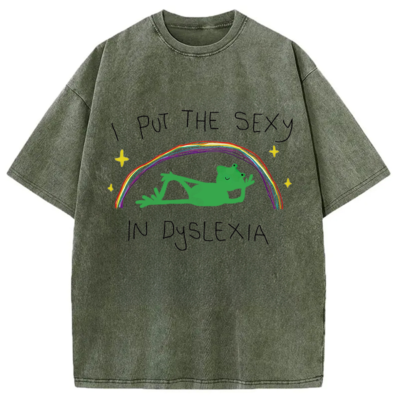 Tokyocanvas I Put The Sexy In Dyslexia Frog Meme Washed T-Shirt