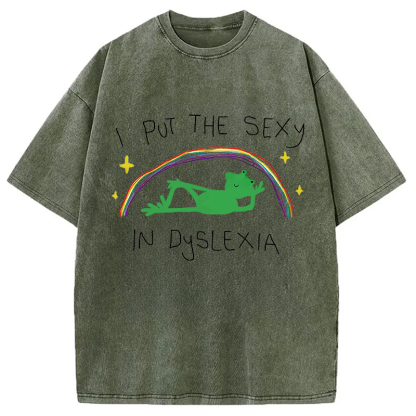 Tokyocanvas I Put The Sexy In Dyslexia Frog Meme Washed T-Shirt