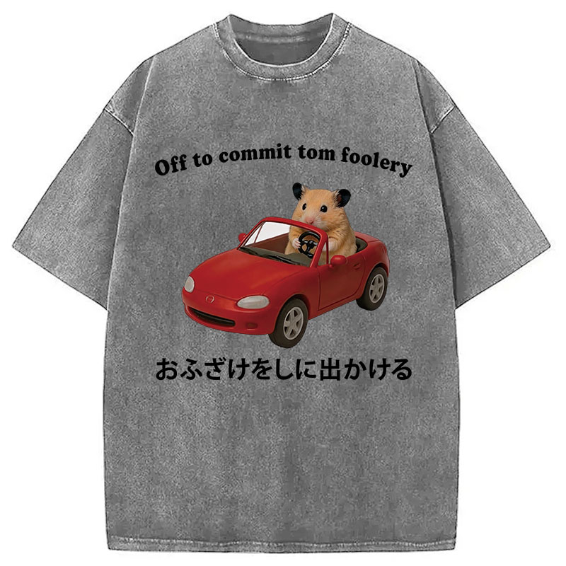 Tokyocanvas Off to Commit Tom Foolery Hamster Funny Washed T-Shirt