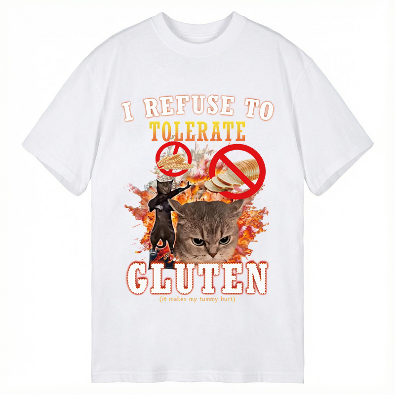 Tokyocanvas I Refuse to Tolerate Gluten Classic T-Shirt