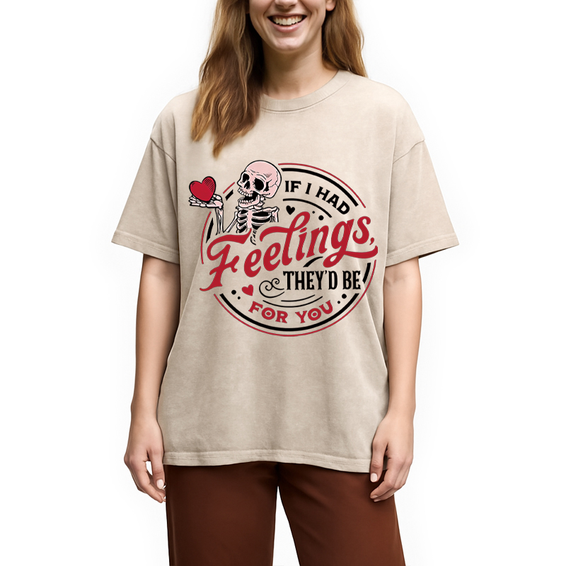 Tokyocanvas If I Had Feelings Valentine Washed T-Shirt