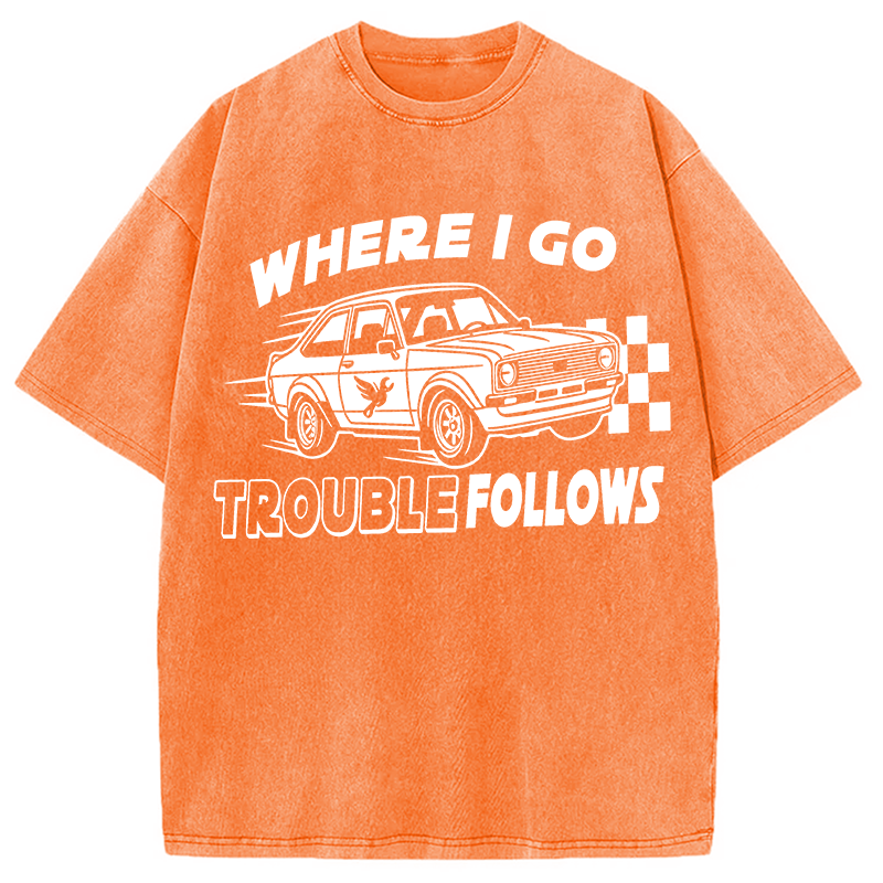 Tokyocanvas Where I Go Trouble Follows Washed T-Shirt