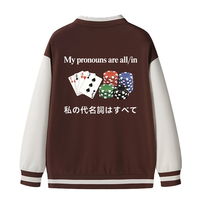 Tokyocanvas My Pronouns Are All in Varsity Jacket