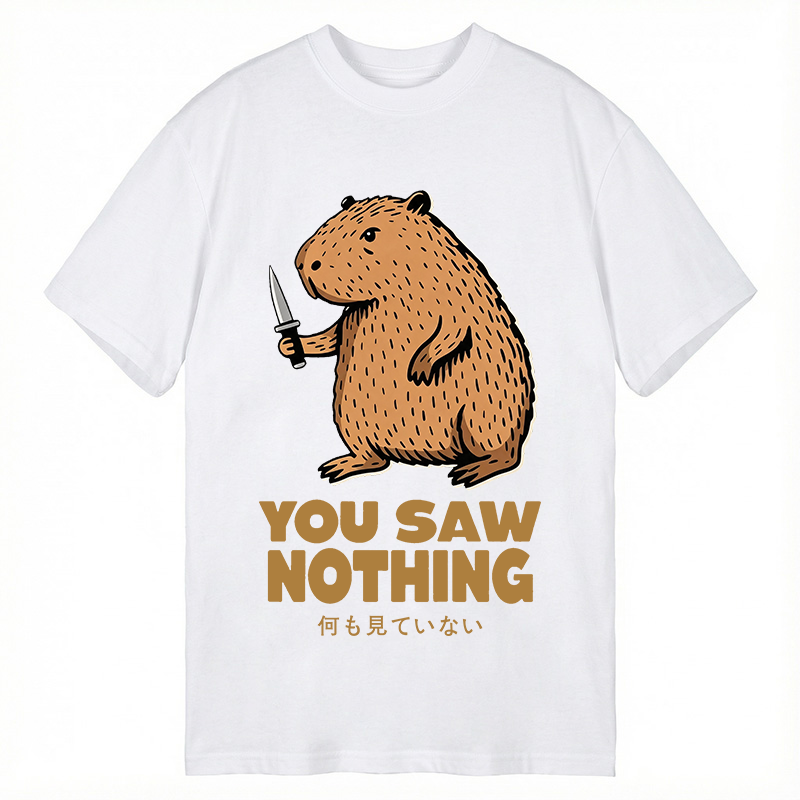 Tokyocanvas You Saw Nothing Classic T-Shirt