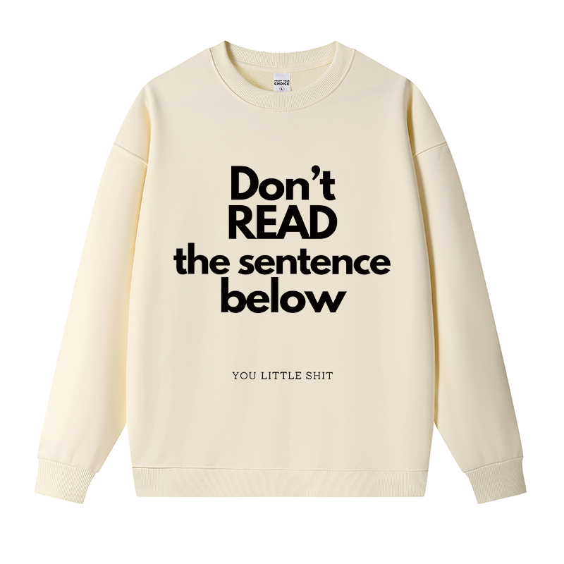 Tokyocanvas Humorous Word Games Fleece Lined Sweatshirt
