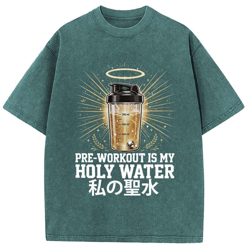 Tokyocanvas Pre-Workout Is My Holy Water Washed T-Shirt