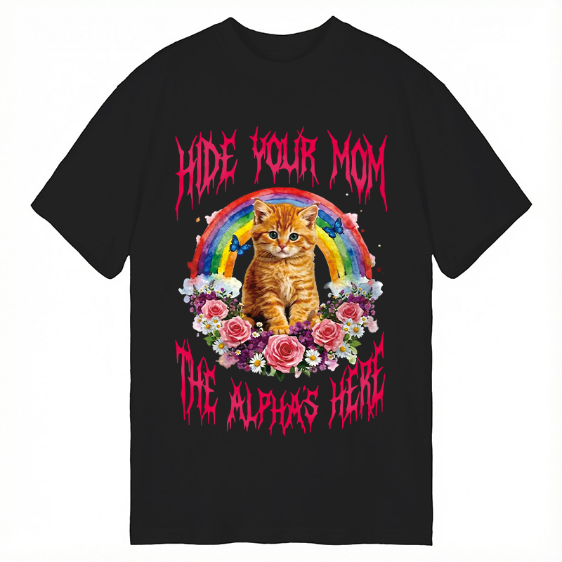 Tokyocanvas Hide Your Mom The Alpha Is Here Funny Cat Meme Classic T-Shirt